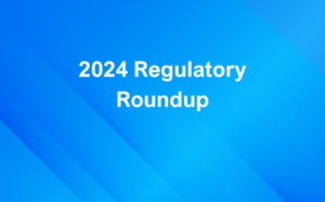 2024 U.S. anti-money laundering (AML) Regulatory Roundup