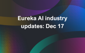 Eureka AI industry updates December 17, 2024