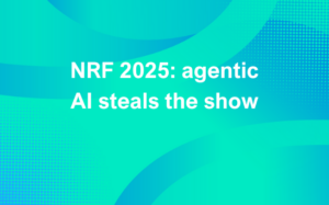 NRF 2025 agentic AI for retail steals the show